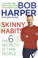 Skinny Habits