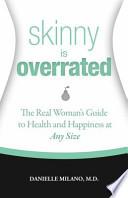 Skinny Is Overrated