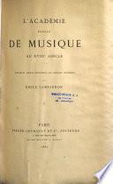 “L'”Académie royale de musique au XVIIIe siècle