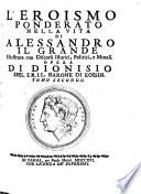 “L'”Eroismo Ponderato Nella Vita Di Alessandro Il Grande