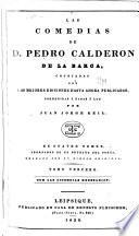 “Las” comedias “de D. Pedro Calderon de la Barca”