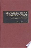 Slovakia Since Independence
