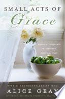 Small Acts of Grace