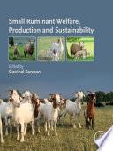 Small Ruminant Welfare, Production and Sustainability