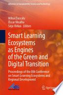 Smart Learning Ecosystems as Engines of the Green and Digital Transition