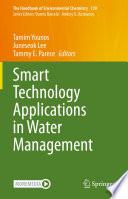 Smart Technology Applications in Water Management