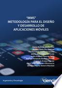 “MMS”, Metodología para el Diseño y Desarrollo de Aplicaciones Móviles