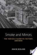 Smoke and Mirrors