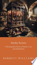 Smoky Secrets