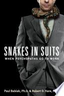 Snakes in Suits