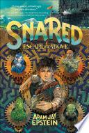 Snared: Escape to the Above