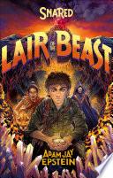 Snared: Lair of the Beast