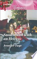 Snowbound with an Heiress