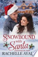 Snowbound With Santa