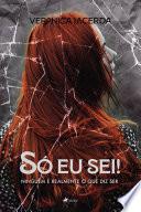 Só Eu Sei!
