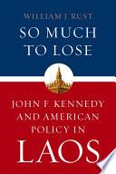 So Much to Lose