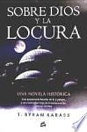 Sobre Dios y la locura