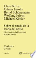 Sobre el Estado de la Teoría del Delito