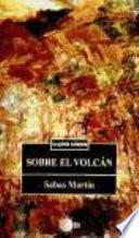 Sobre el volcán