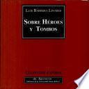Sobre héroes y tombos