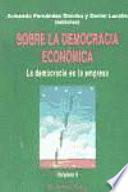 Sobre la democracia económica: La democracia en la empresa