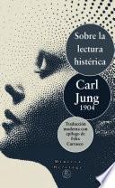 Sobre la lectura histérica