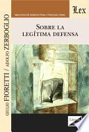 Sobre la legítima defensa