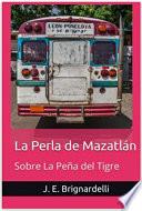 Sobre La Peña del Tigre