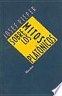 Sobre los mitos platónicos
