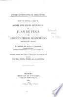 Sobre los viajes apoćrifos de Juan de Fuca y Lorenzo Ferrer Maldonado