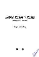 Sobre rusos y Rusia