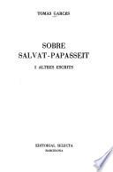 Sobre Salvat-Papasseit i altres escrits