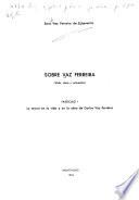 Sobre Vaz Ferreira: Lo moral en la vida y en la obra de Carlos Vaz Ferreira