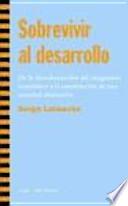 Sobrevivir al desarrollo