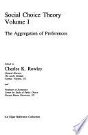 Social Choice Theory: The aggregation of preferences