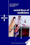 Social Lives of Medicines