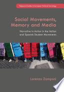 Social Movements, Memory and Media