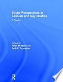 Social Perspectives in Lesbian and Gay Studies