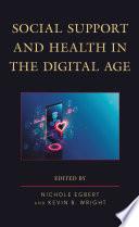 Social Support and Health in the Digital Age