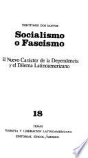 Socialismo o fascismo