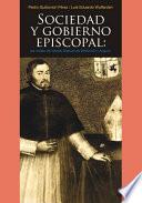 Sociedad y gobierno episcopal