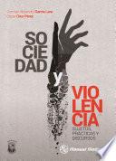 Sociedad y violencia