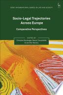 Socio-Legal Trajectories Across Europe