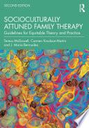 Socioculturally Attuned Family Therapy