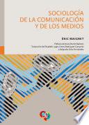 Sociología de la comunicación y de los medios