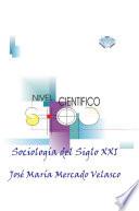 Sociología Del Siglo Xxi