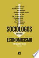 Sociólogos contra el economicismo