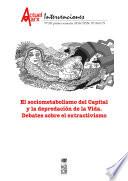 Sociometabolismo del Capital y la depredación de la vida, el. Actuel Marx N° 20