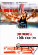 SOFROLOGÍA Y ÉXITO DEPORTIVO