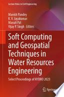 Soft Computing and Geospatial Techniques in Water Resources Engineering